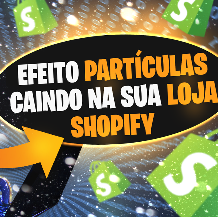 Efeito Partículas - Temas Shopify