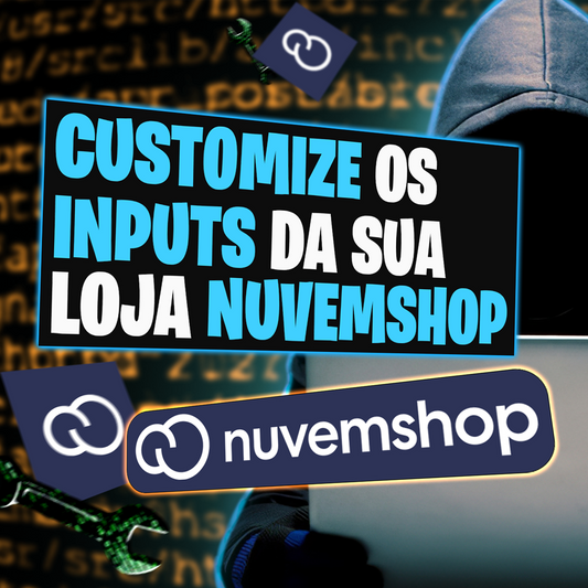 Input Customizável - Temas NuvemShop