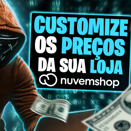 Preço Personalizado - Temas Nuvemshop