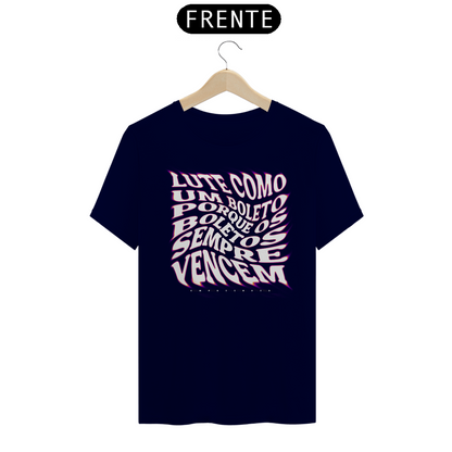 Lute como um boleto - Quality