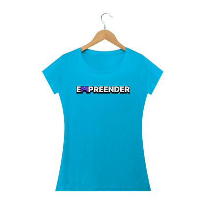 Camiseta Empreender Borda - Classic Fem.